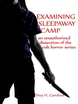 cover image of Examining Sleepaway Camp